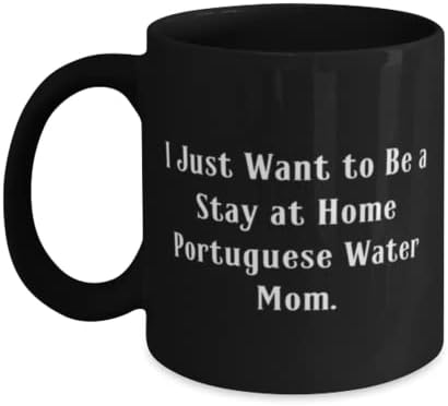 Вдъхновяващи португалски подаръци за водни кучета, Аз просто искам да бъда у дома, Необичайна чаша с 11 грама и 15 грама За любителите на домашни животни От приятели ,