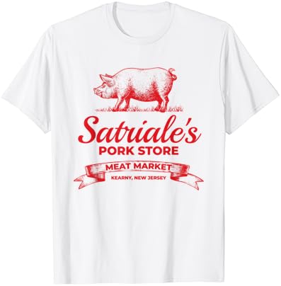 Тениска Satriale's Pork Store Kearny от Ню Джърси