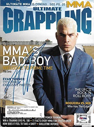 Тито Ортиз е подписала договор с UFC Януари 2009 Ultimate Grappling Magazine PSA / DNA COA Auto - Списания UFC с автограф