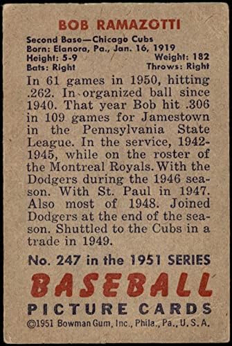 1951 Боуман 247 Боб Рамацоти Чикаго Къбс (Бейзболна картичка) VG+ Къбс