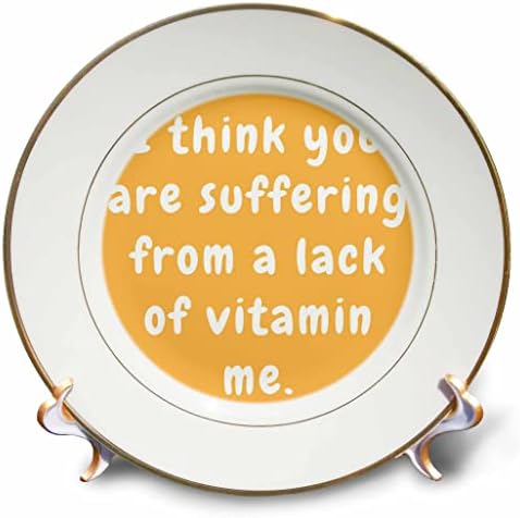 Триизмерно цитати мисля, че страдате от липса на витамин me - Плоча (cp-371971-1)