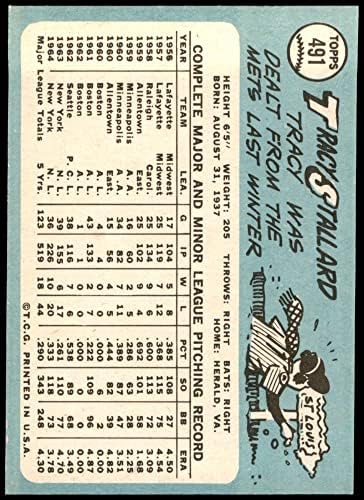 1965 Topps 491 Трейси Столлард Сейнт Луис Кардиналс (бейзболна картичка) NM / MT + Кардиналс