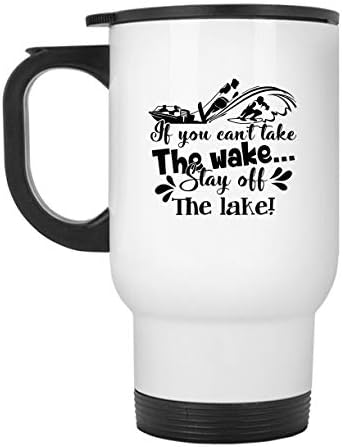 Кафеена чаша за пътуване по вейкбордингу Stay Off The Lake, Дизайнерски чаши (Сребърна чаша)