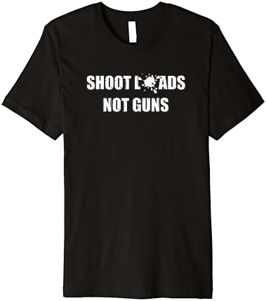 Тениска Снимайте Loads Not Guns Популярната Идея за подарък Тениска Премиум-клас