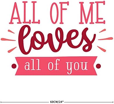 Забавен Стикер на стената в Свети Валентин за декор All of Me Обича All of You Стенен Декор Художествени Етикети Ден на Свети