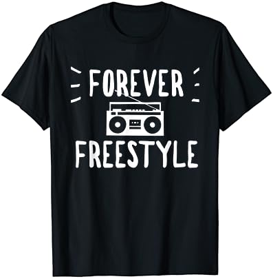 Тениска в стил хип-Хоп | Forever Freestyle Shirt