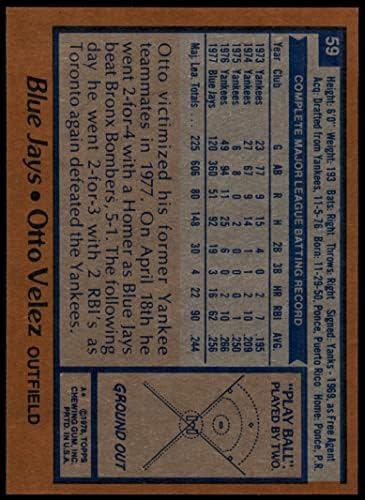 1978 Topps 59 Ото Велес Торонто Блу Джейс (Бейзболна картичка) NM/MT Блу Джейс