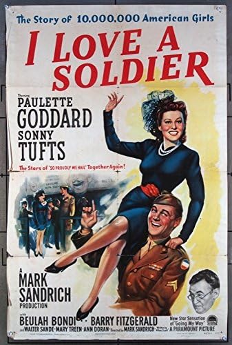 Аз обичам войник (1944) Оригинален плакат на филма на един лист (27x41) В сгънат вид ПОЛЕТТ ГОДАРД СОНИ ТАФТС Режисьор