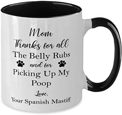Мама на испански мастиф, Благодаря ви За Всичко Потупва корема И За Това, че Събра Ми какашки От два цвята черно-бяла утайка от чаши 11 грама.