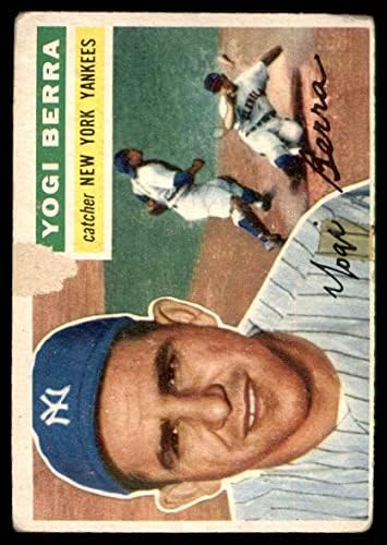 1956 Topps 110 Грай Йога Берра Ню Йорк Янкис (Бейзболна картичка) (Сив облегалка) СПРАВЕДЛИВИ Янкис
